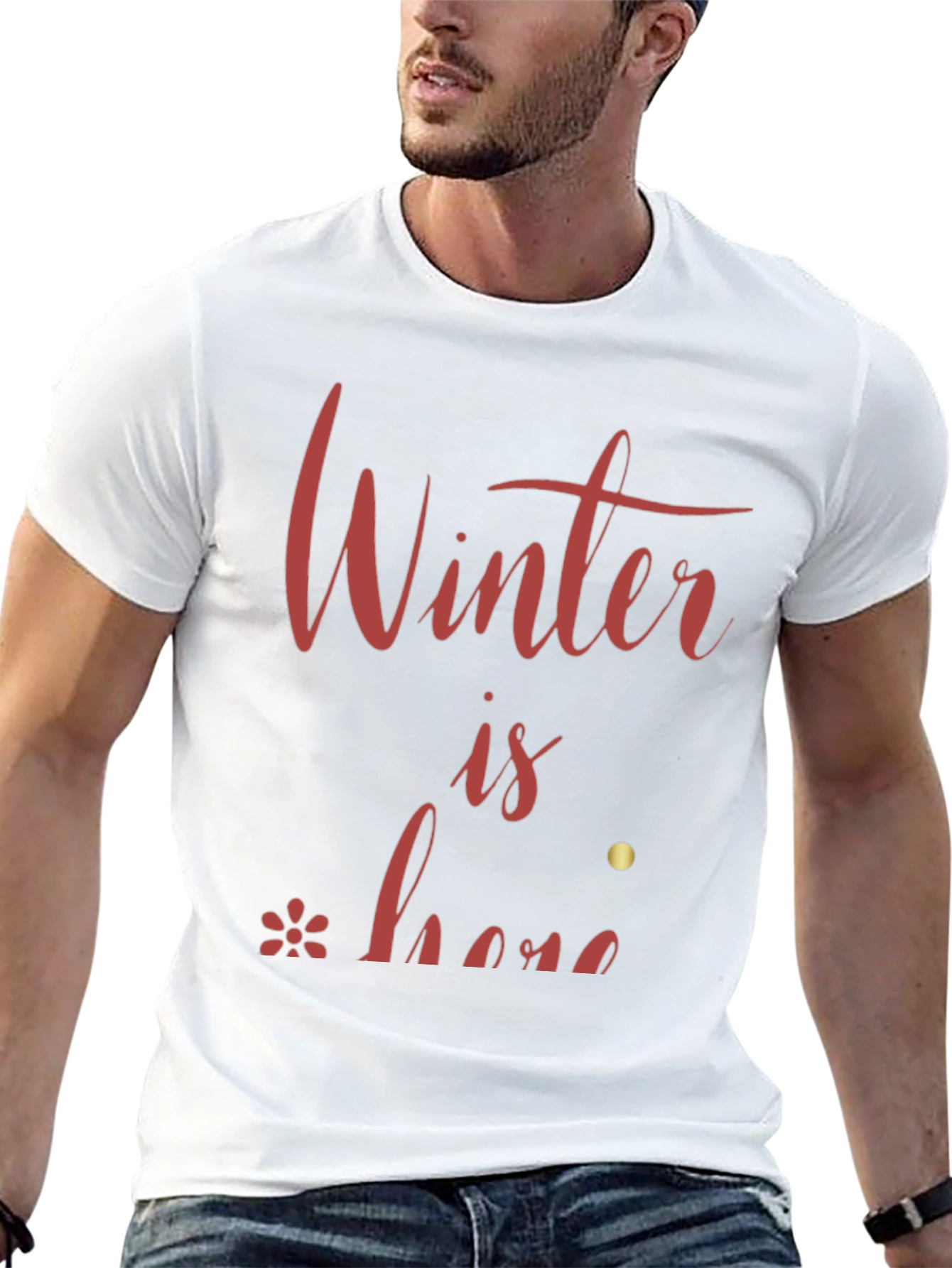 Winter is Here Graphic Tee - Stylish Holiday Shirt