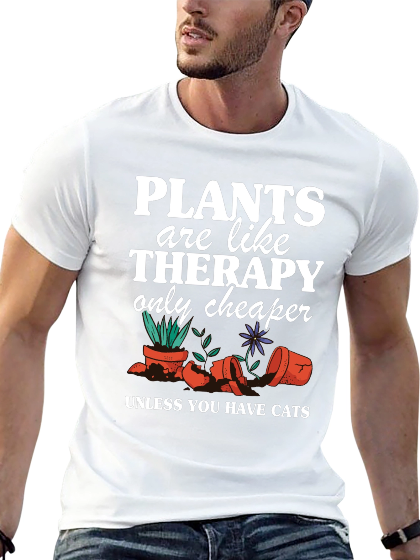Plants are Cheaper Therapy T-Shirt