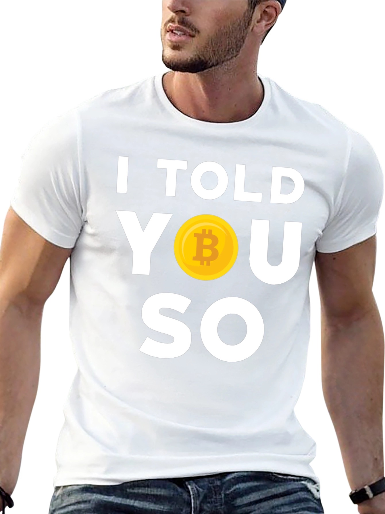 I Told You So Bitcoin T-Shirt