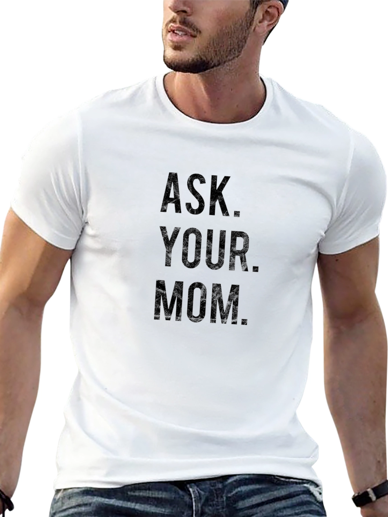 Ask Your Mom Graphic Tee - Classic Black T-Shirt