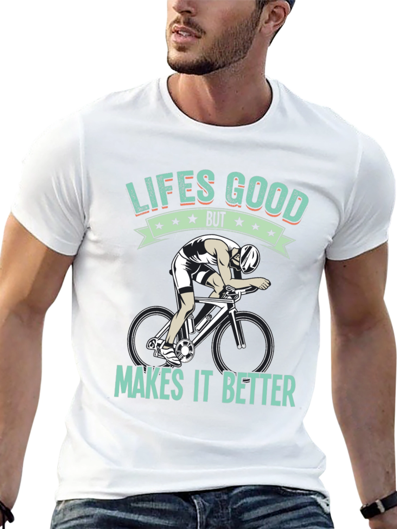 Lifes Good Cycling T-Shirt - Makes It Better!