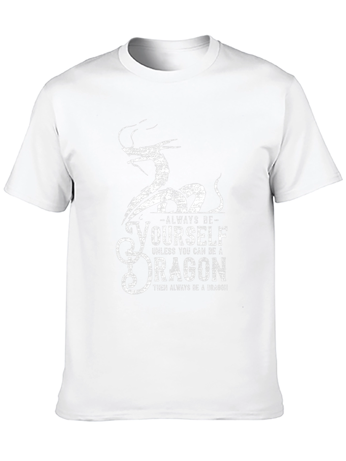 Always Be Yourself Dragon Graphic T-Shirt