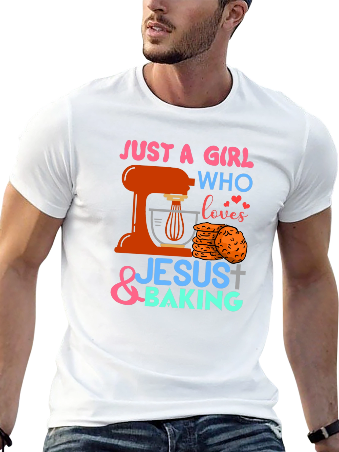 Just A Girl Who Loves Jesus & Baking T-Shirt