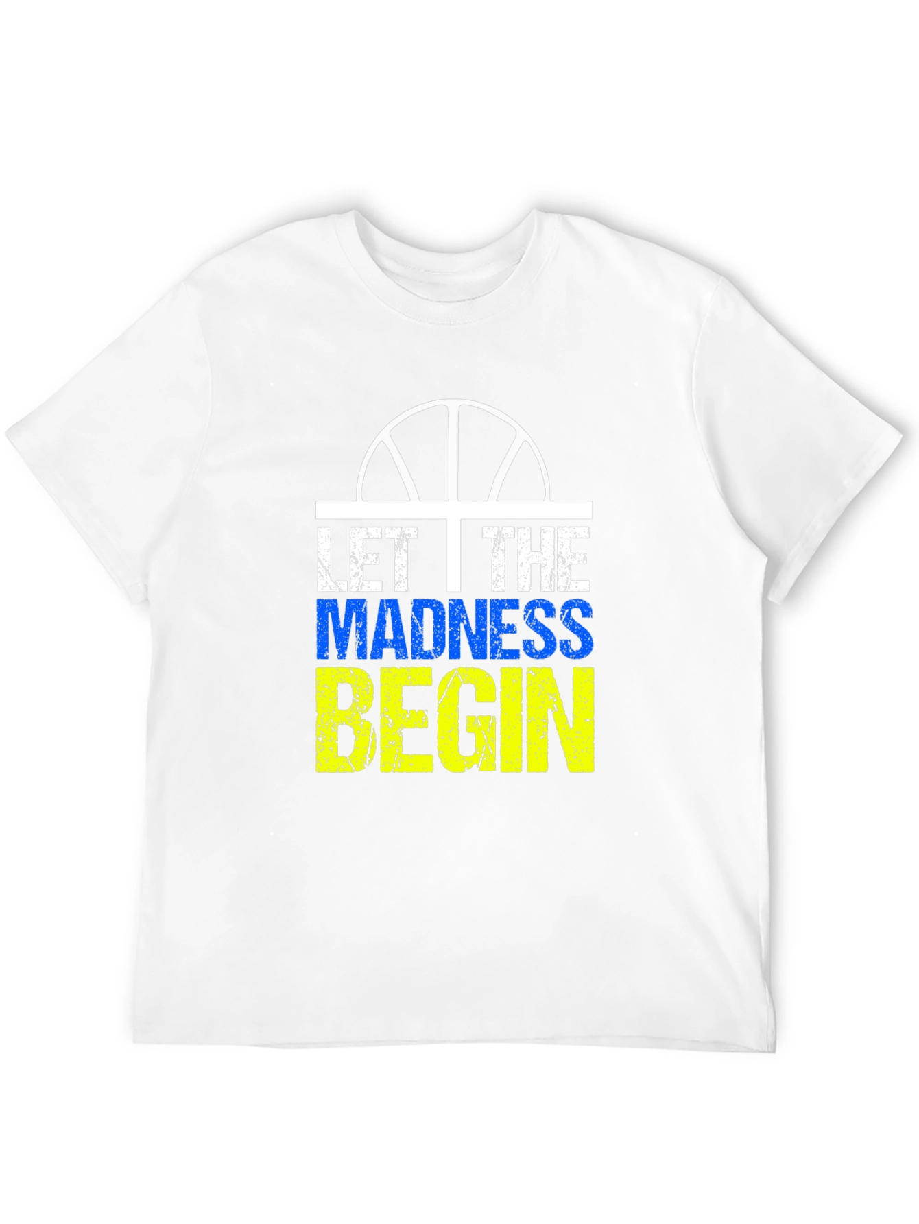 Let The Madness Begin T-Shirt
