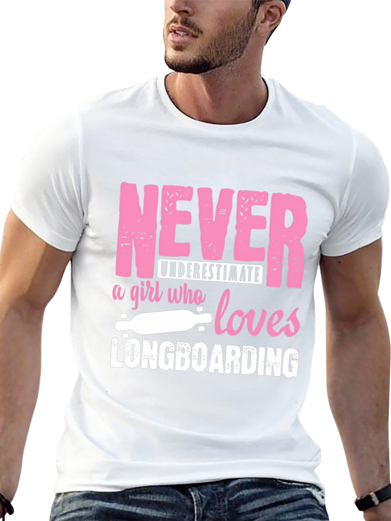 Never Underestimate a Girl Who Loves Longboarding T-Shirt