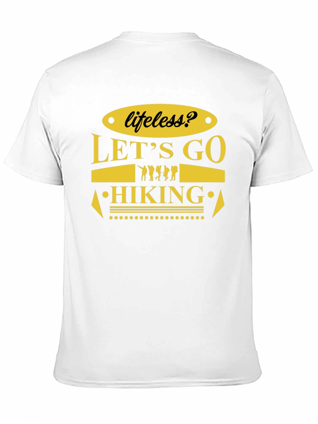 Lets Go Hiking T-Shirt