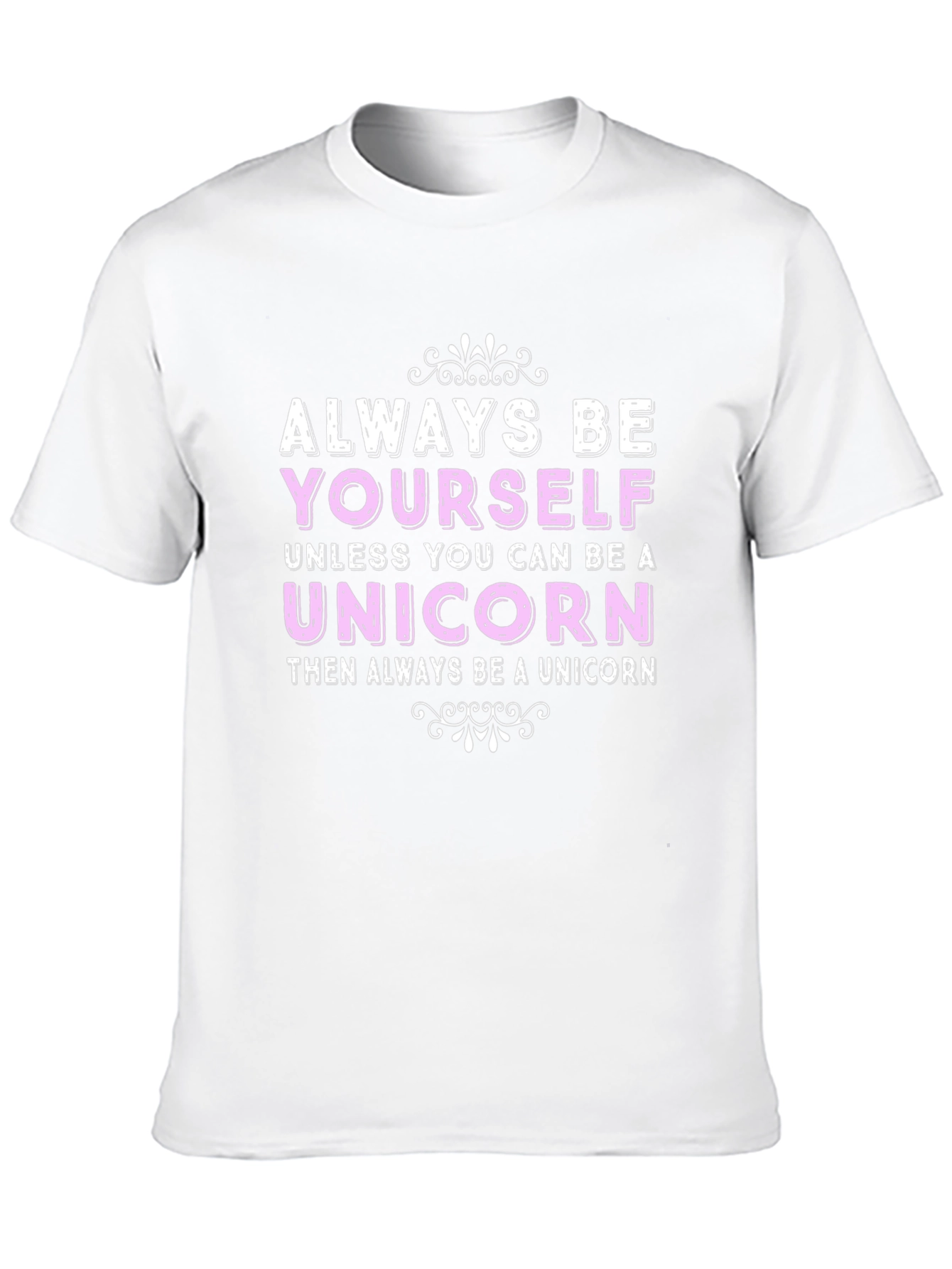 Always Be Yourself Unicorn Graphic T-Shirt