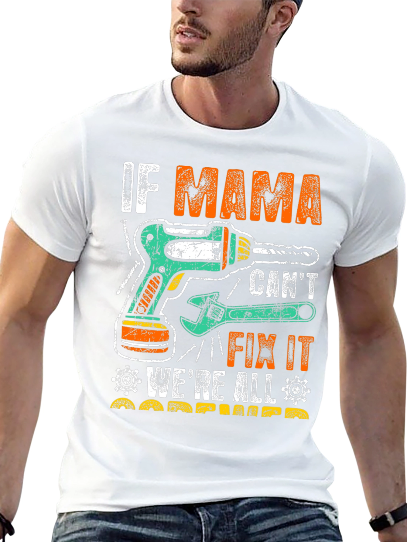 If Mama Cant Fix It T-Shirt