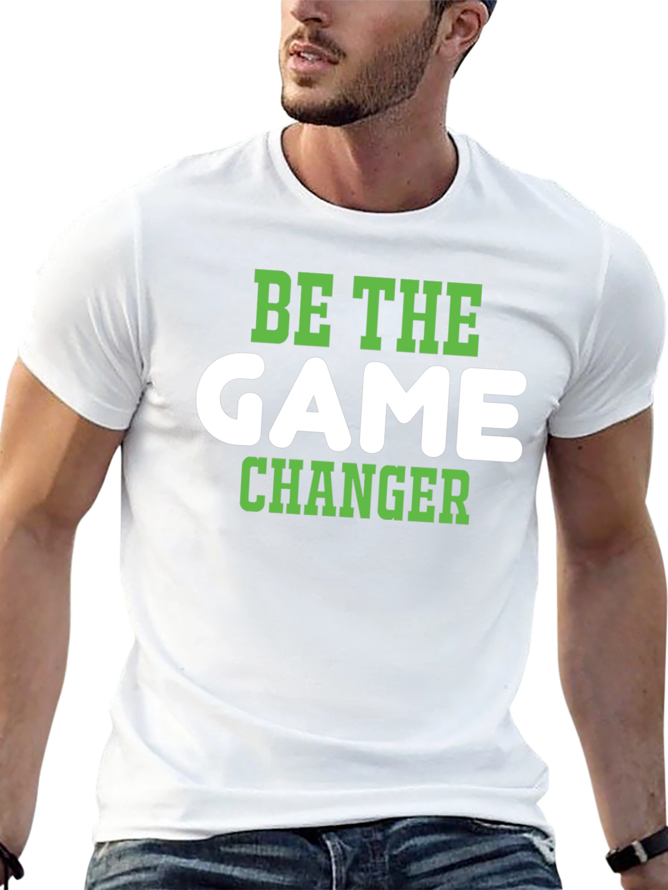 Be The Game Changer T-Shirt - Stylish & Motivational