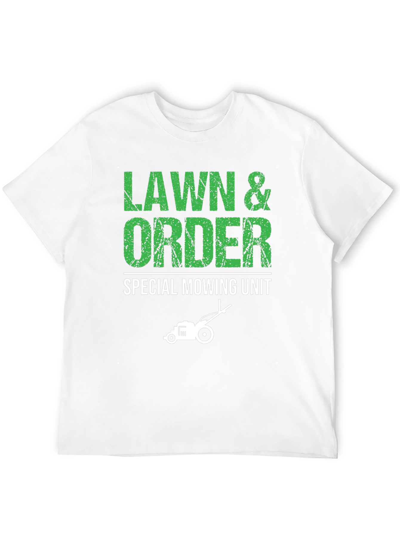 Lawn & Order Funny Mowing T-Shirt