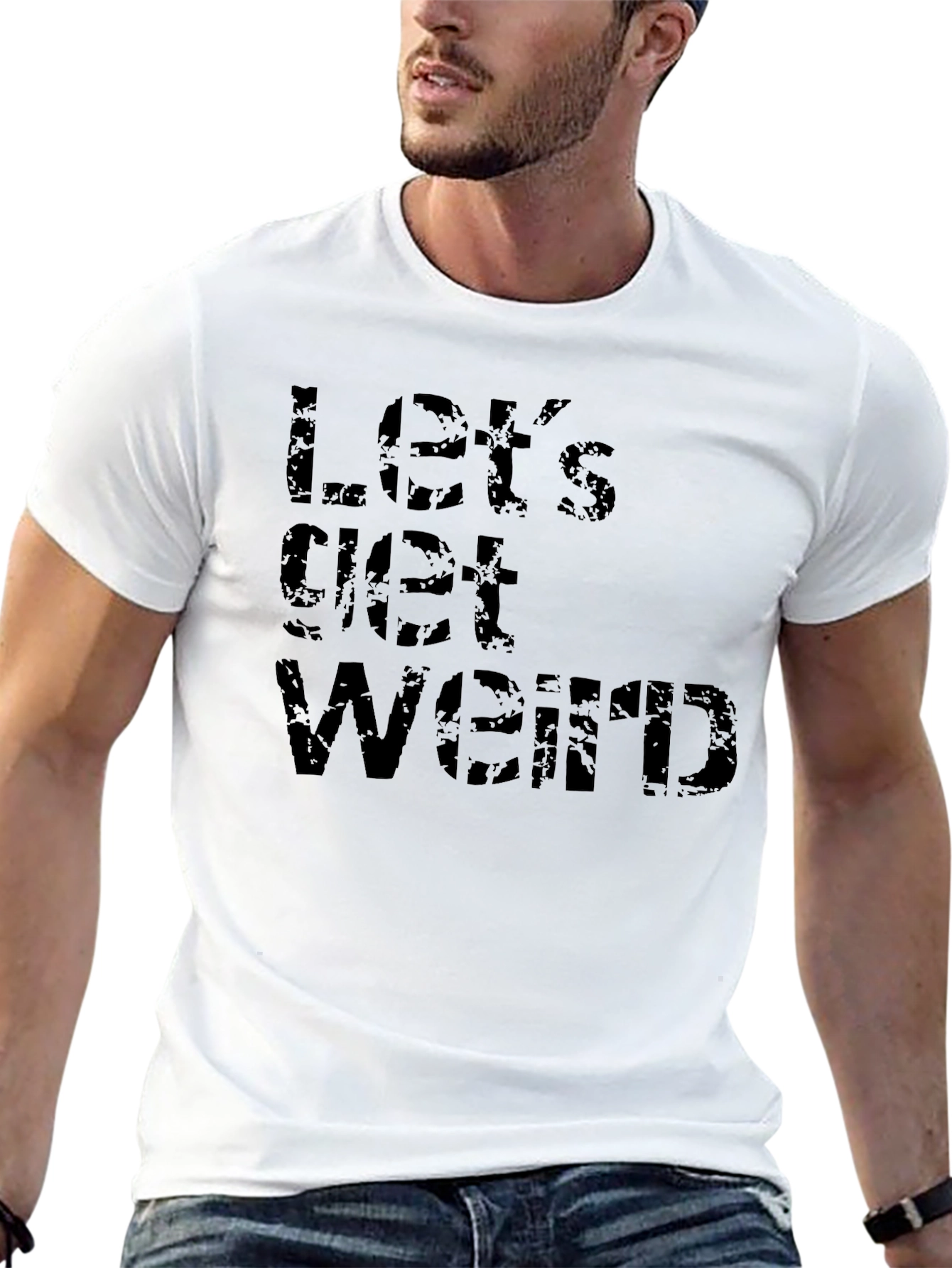 Lets Get Weird Black T-Shirt