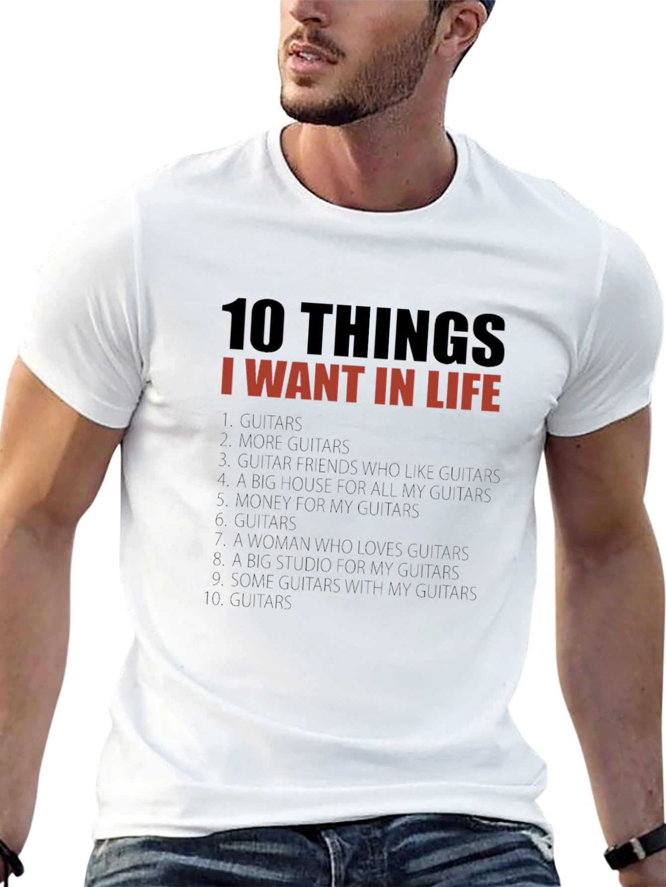 Guitar Lover T-Shirt: 10 Things I Want