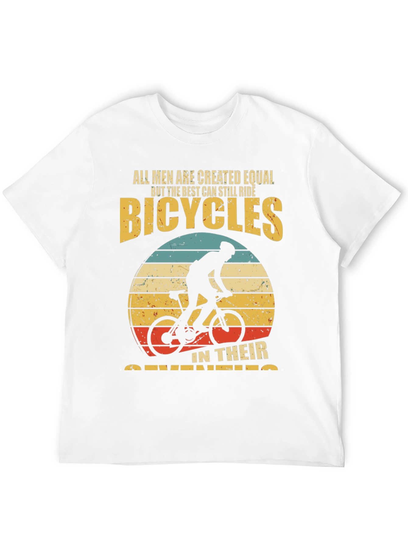 Funny Bicycles T-Shirt: All Men Are Created Equal