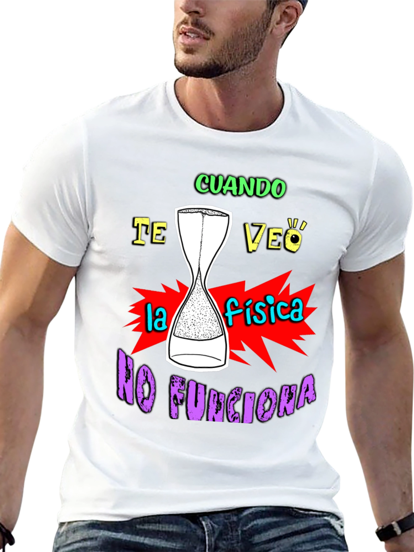 Funny Physics T-Shirt - Cuando Te Veo