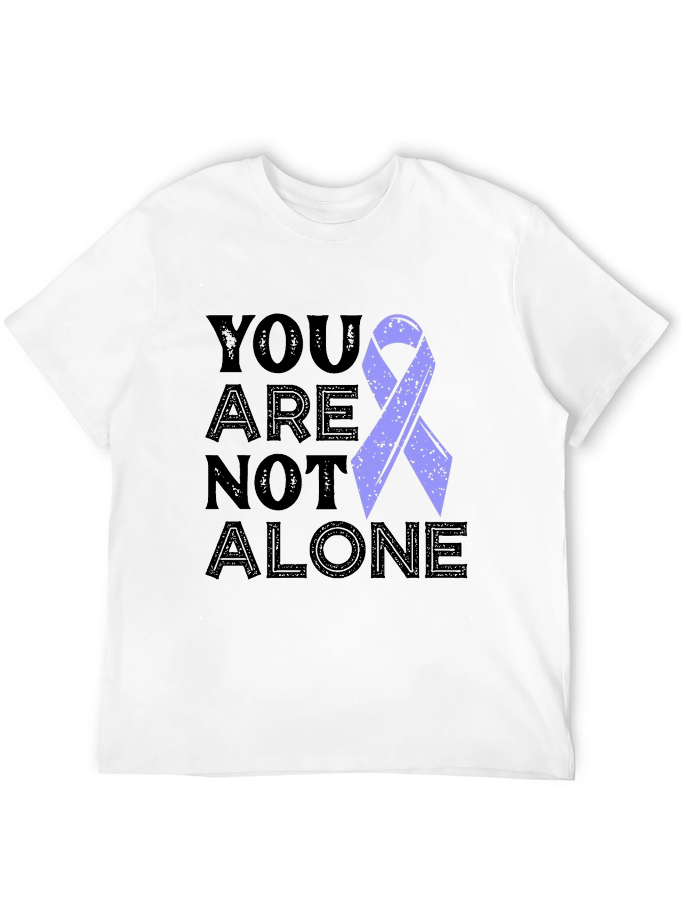 You Are Not Alone Awareness Ribbon T-Shirt