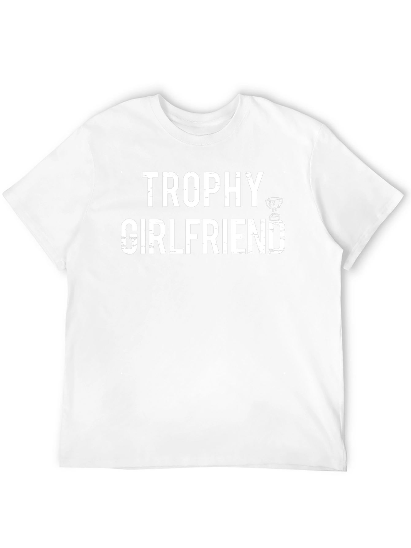 Trophy Girlfriend T-Shirt - Black Graphic Tee