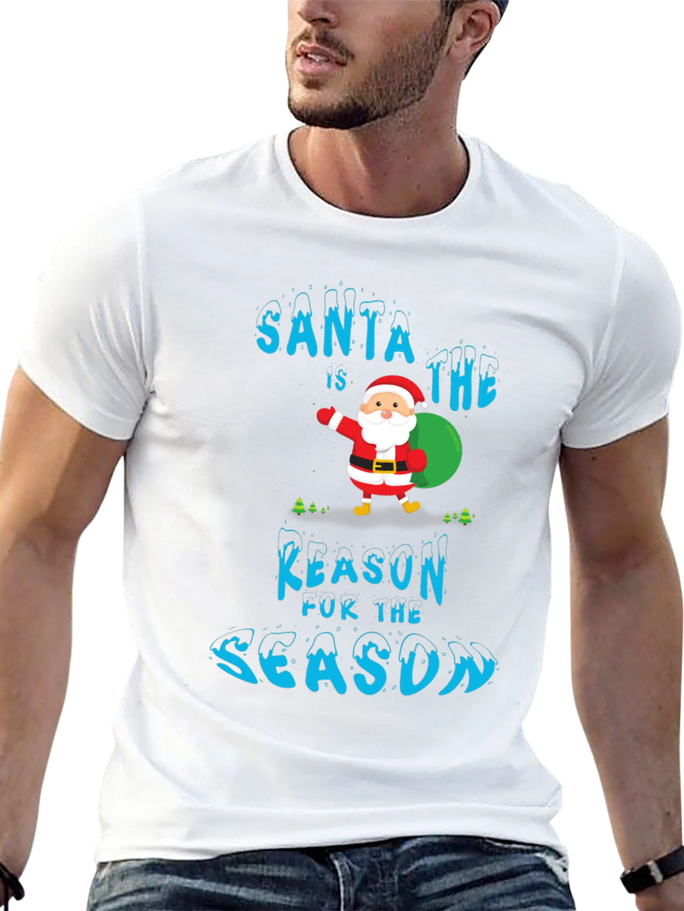 Santa is the Reason T-Shirt