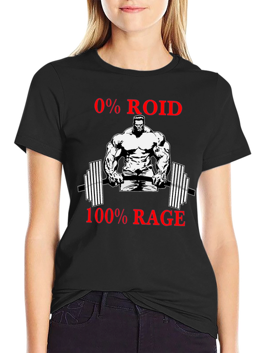 0% Roid 100% Rage Graphic T-Shirt - Gym Bodybuilding Tee