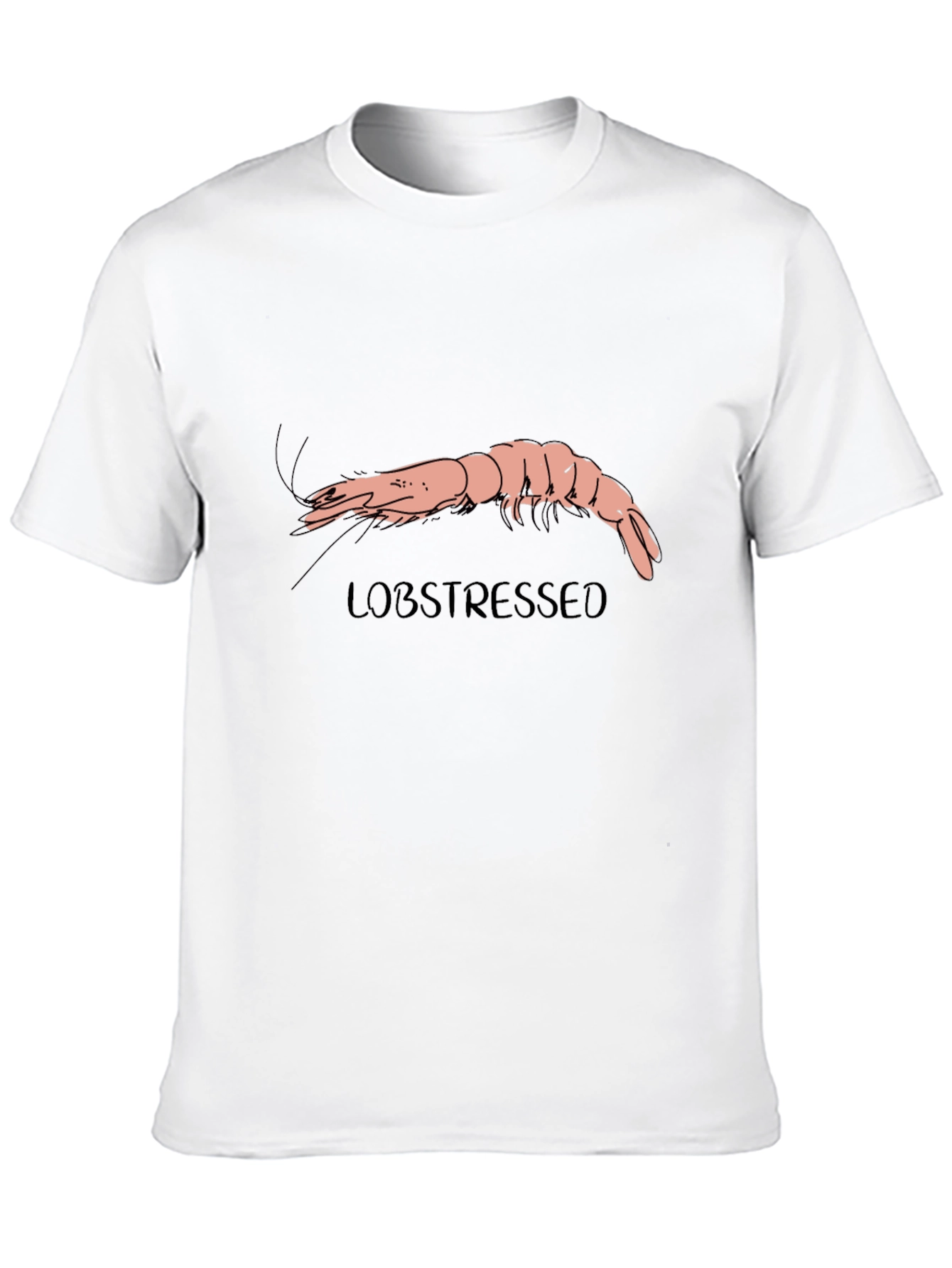 Lobstressed Funny Shrimp Graphic Tee