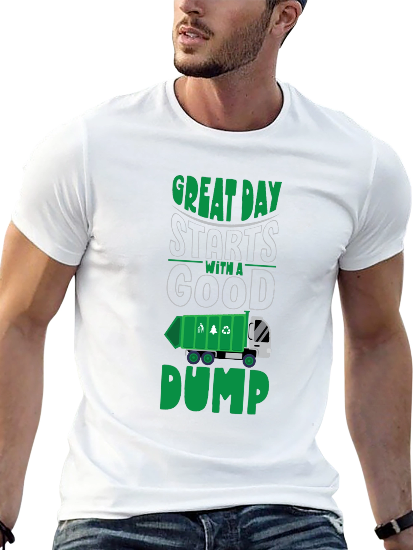 Great Day Starts With a Good Dump T-Shirt