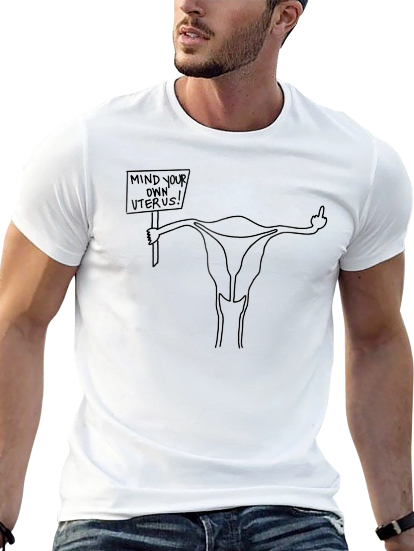 Mind Your Own Uterus T-Shirt - Protest Tee