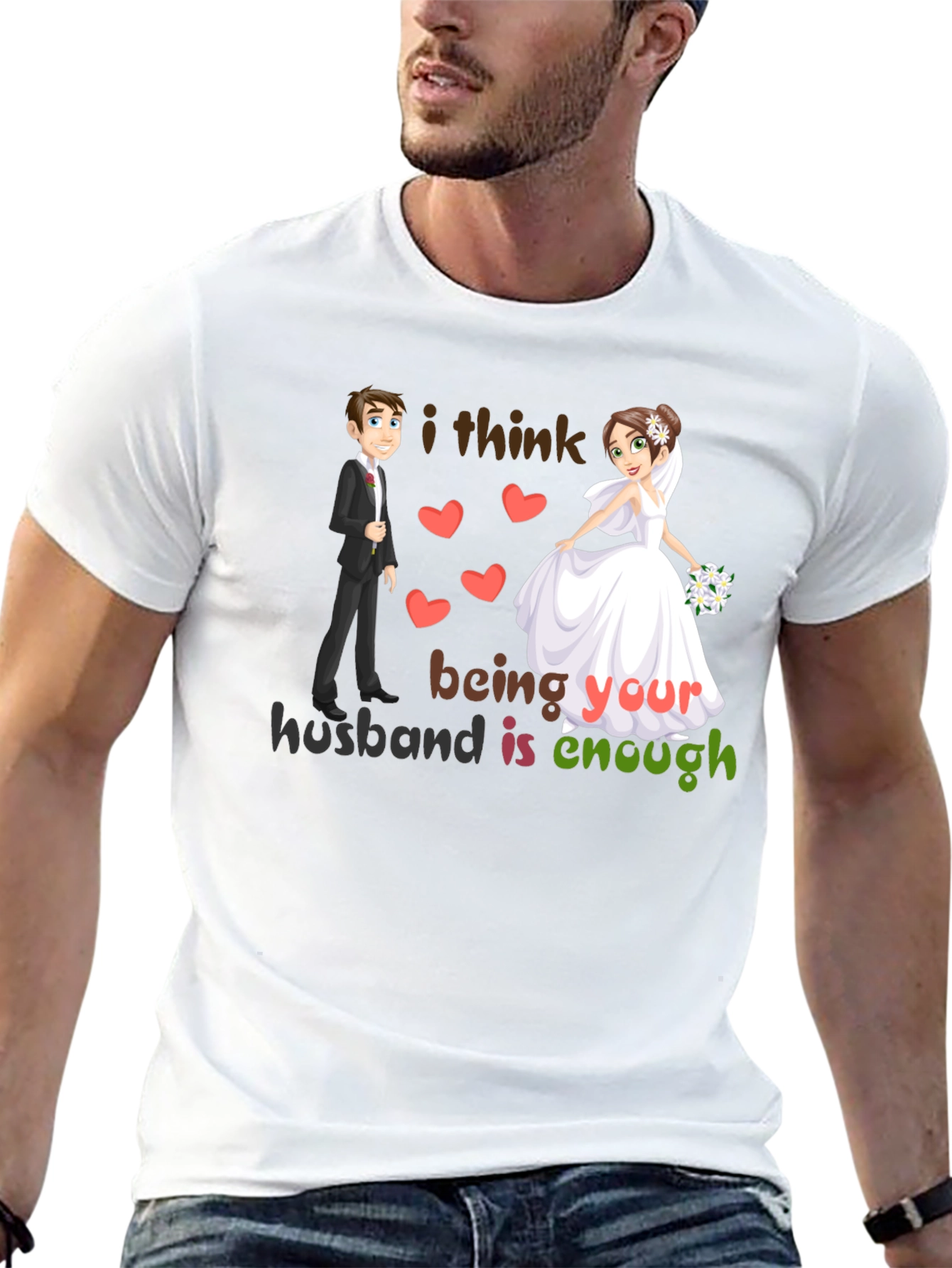 Husband Enough Graphic Tee - Romantic Wedding Design