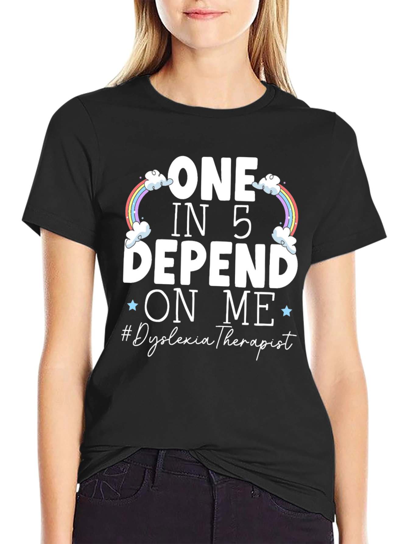 Dyslexia Therapist T-Shirt: One in 5 Depend On Me