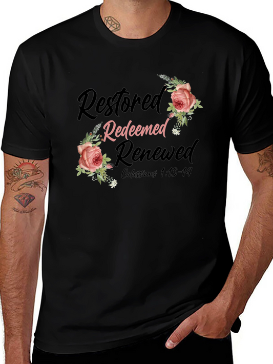 Restored Redeemed Renewed Christian T-Shirt