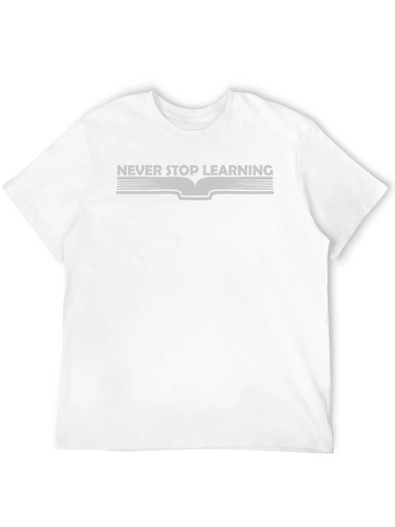 Never Stop Learning T-Shirt - Black Casual Graphic Tee