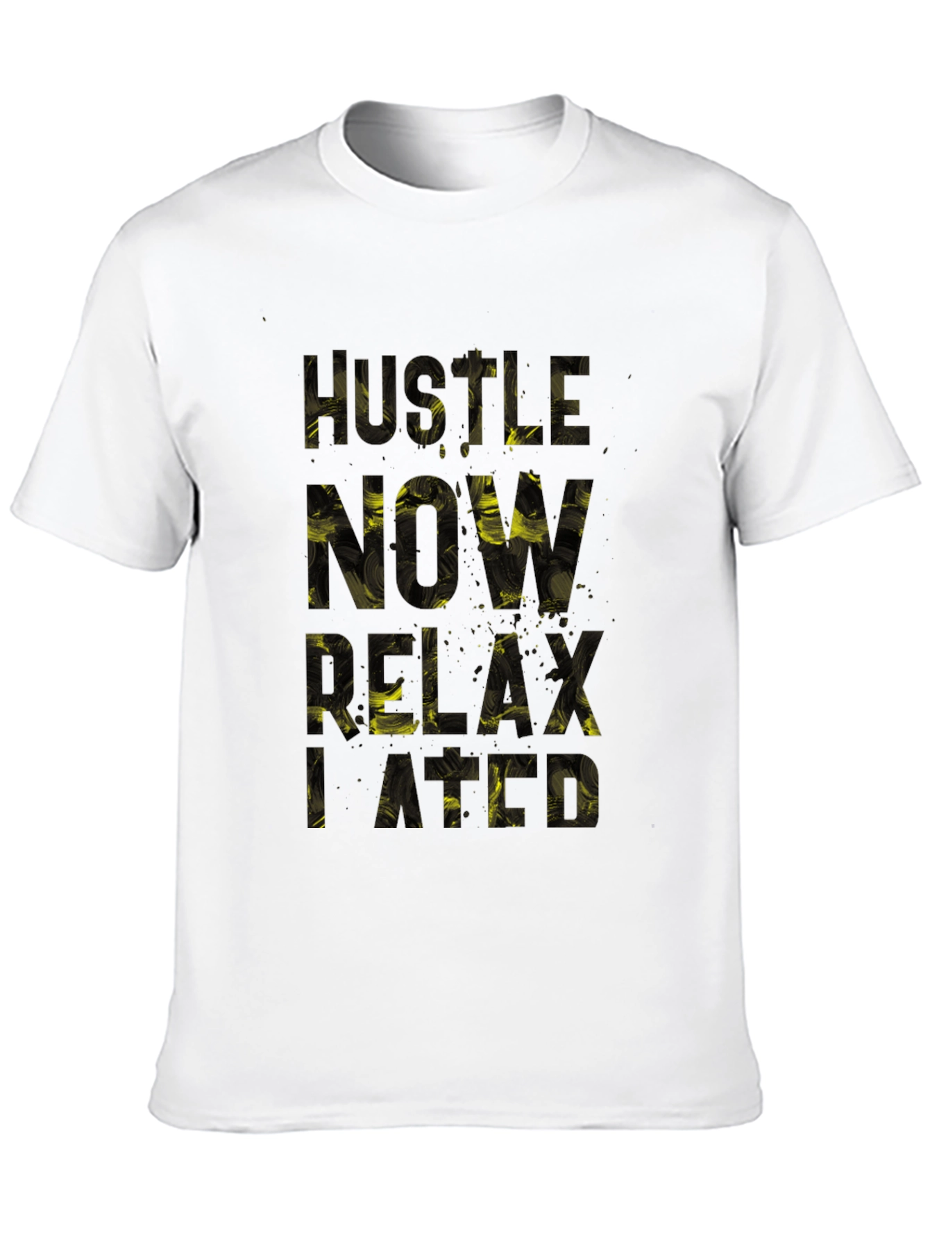 Hustle Now Relax Later Black Graphic T-Shirt