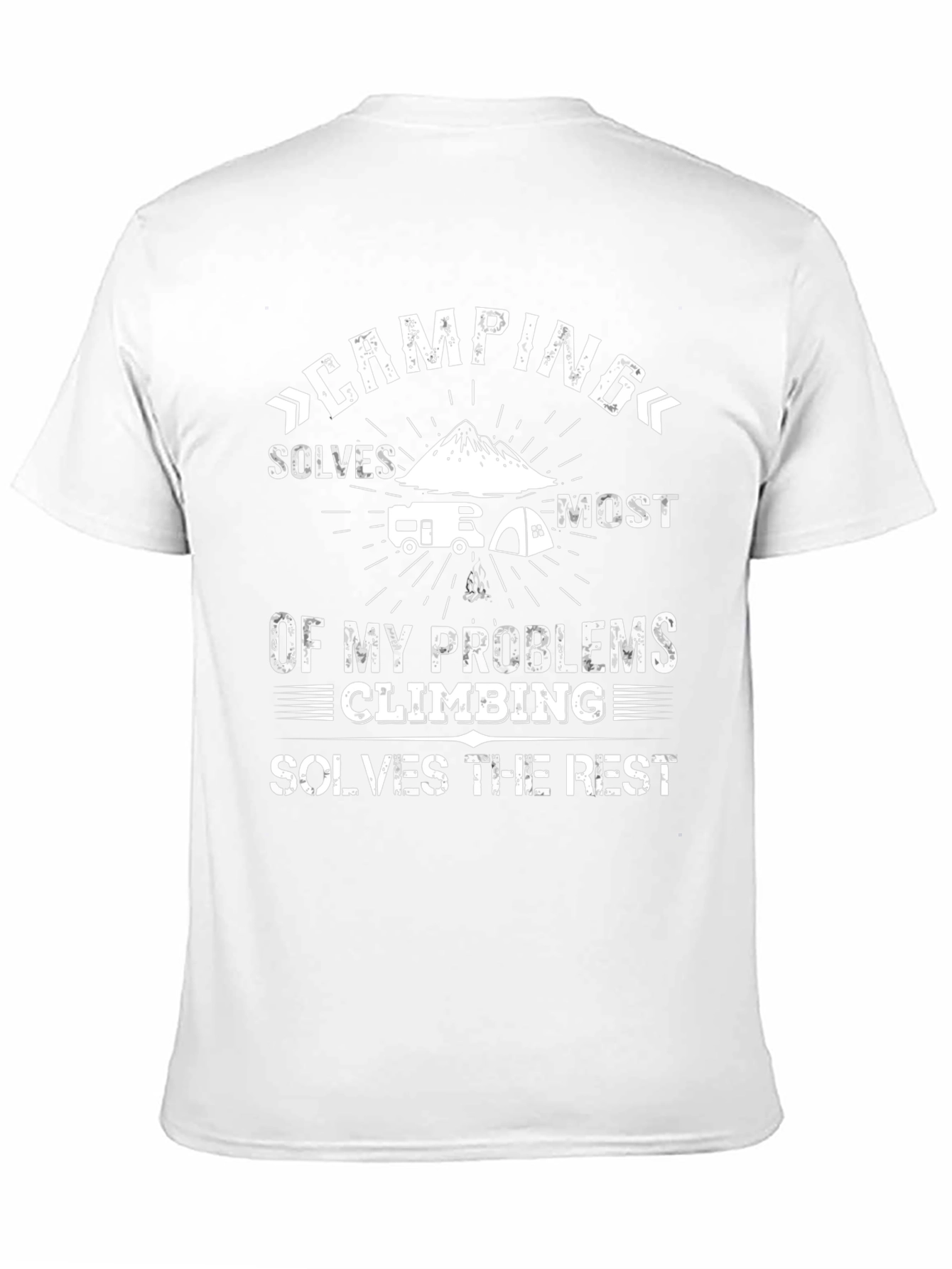 Camping & Climbing Solve My Problems Graphic T-Shirt