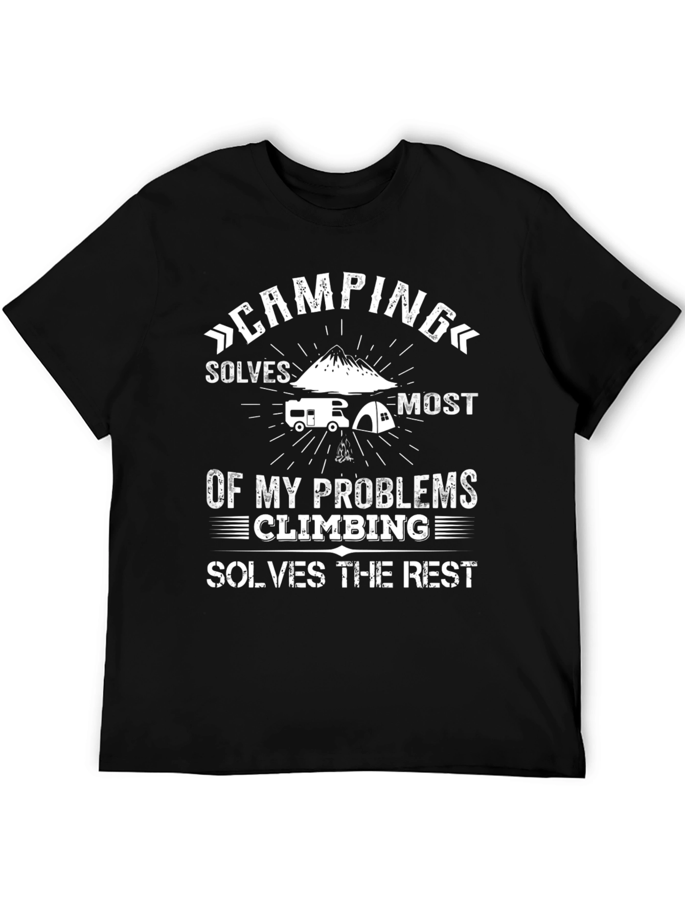 Camping & Climbing Solve My Problems Graphic T-Shirt