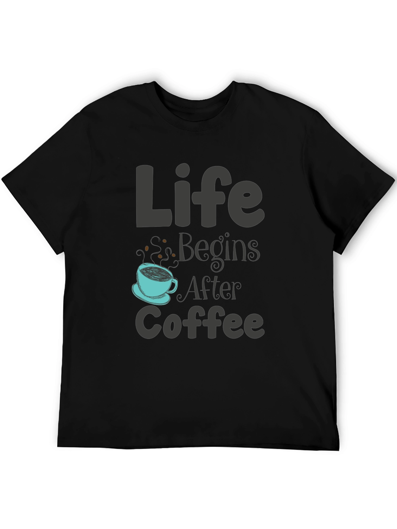 Life Begins After Coffee T-Shirt - Unisex Design