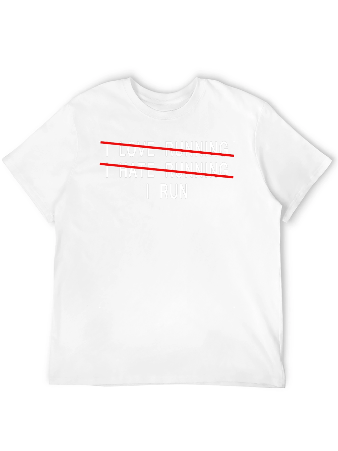 I Run T-Shirt - Funny Running Motivation Tee