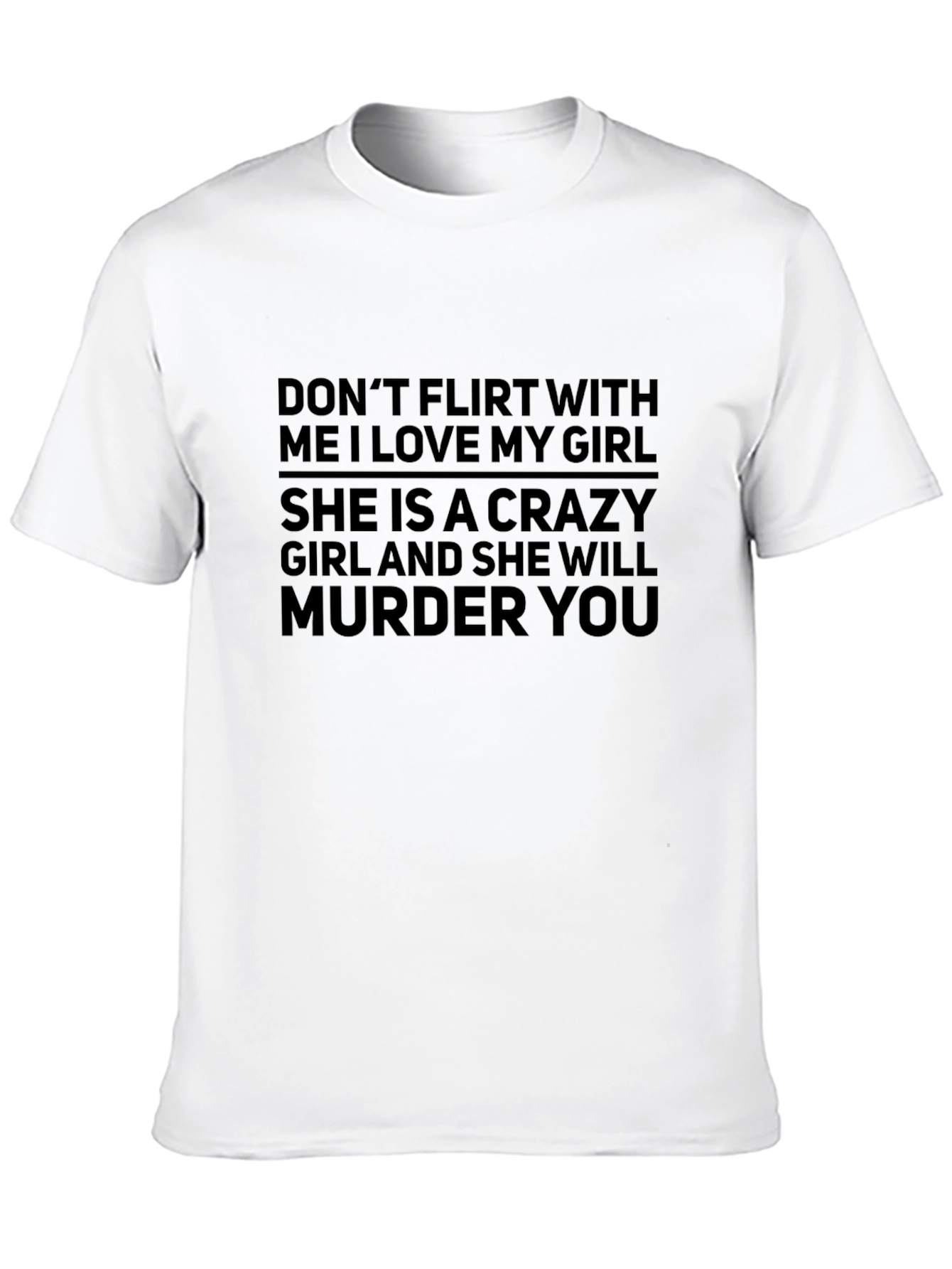 Crazy Girl T-Shirt - Funny Warning Tee