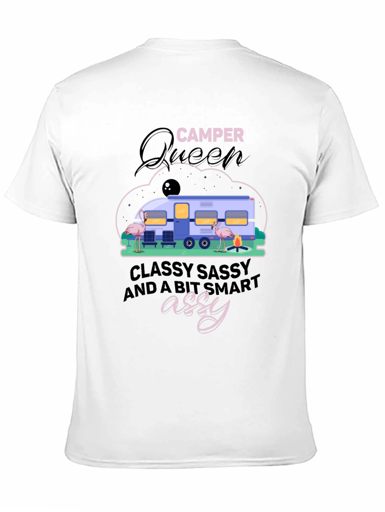 Camper Queen Graphic Tee: Classy Sassy & Smart Assy