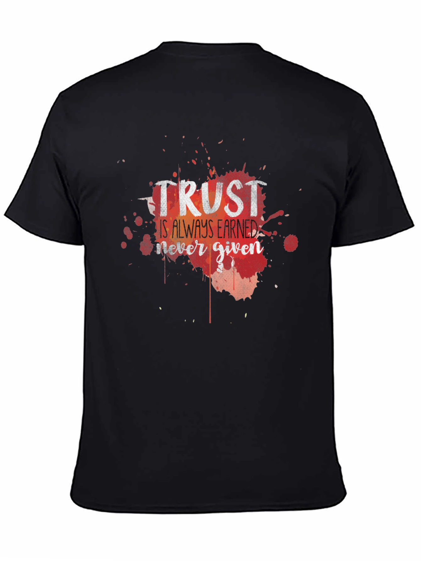 Trust Is Earned Graphic Tee - Black