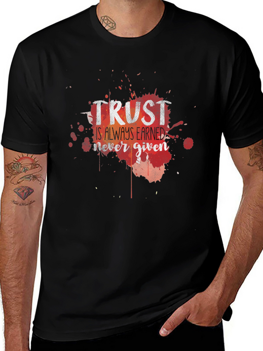 Trust Is Earned Graphic Tee - Black