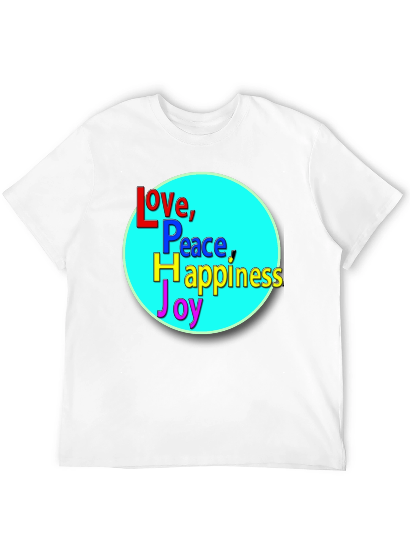 Love Peace Happiness Joy T-Shirt