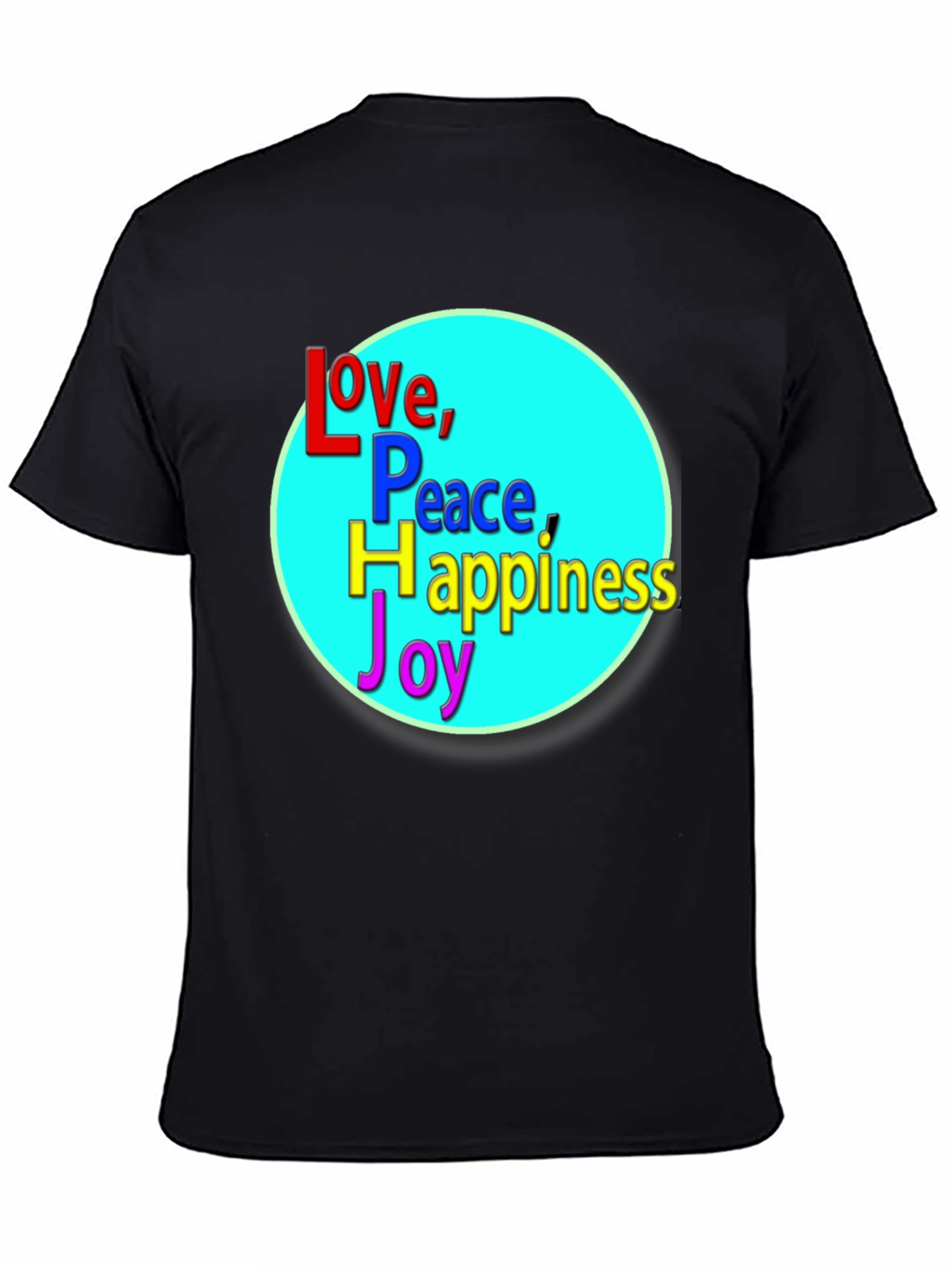 Love Peace Happiness Joy T-Shirt