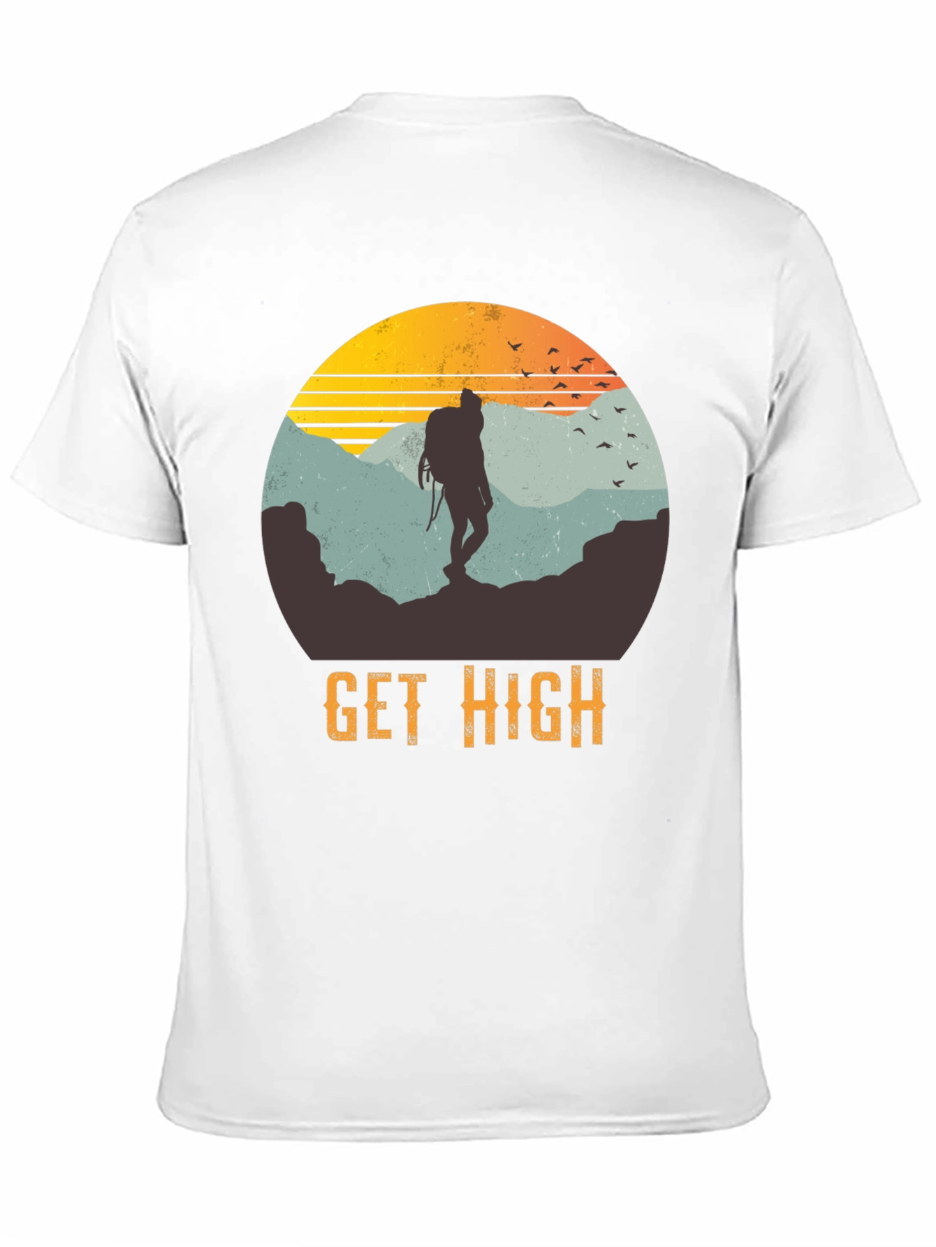 Get High Hiking T-Shirt - Adventure & Outdoor