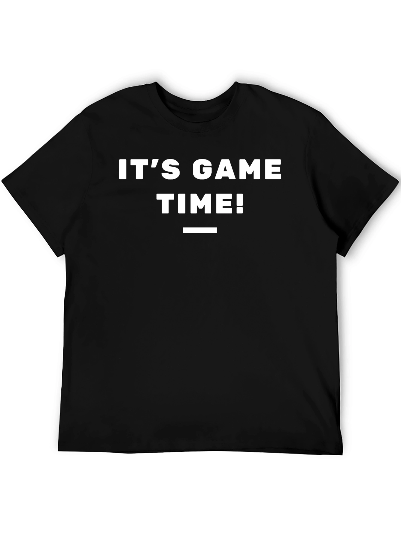 Its Game Time! Graphic T-Shirt