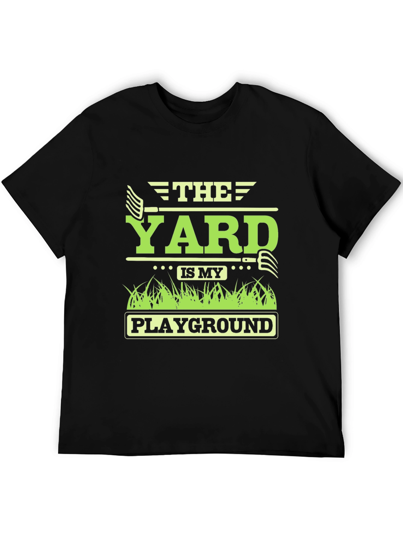 The Yard is My Playground T-Shirt