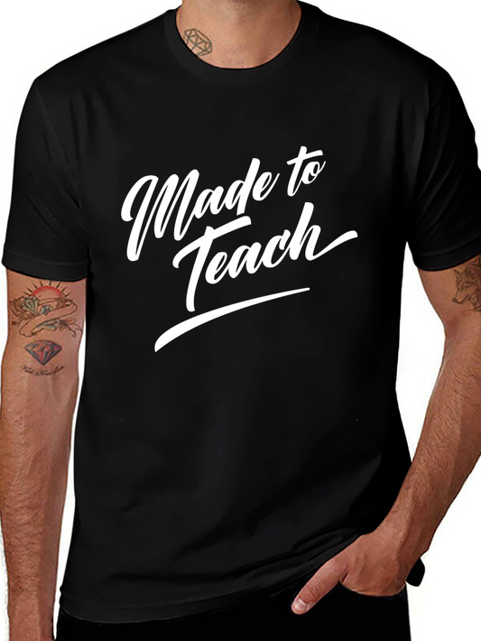 Made to Teach Graphic Tee