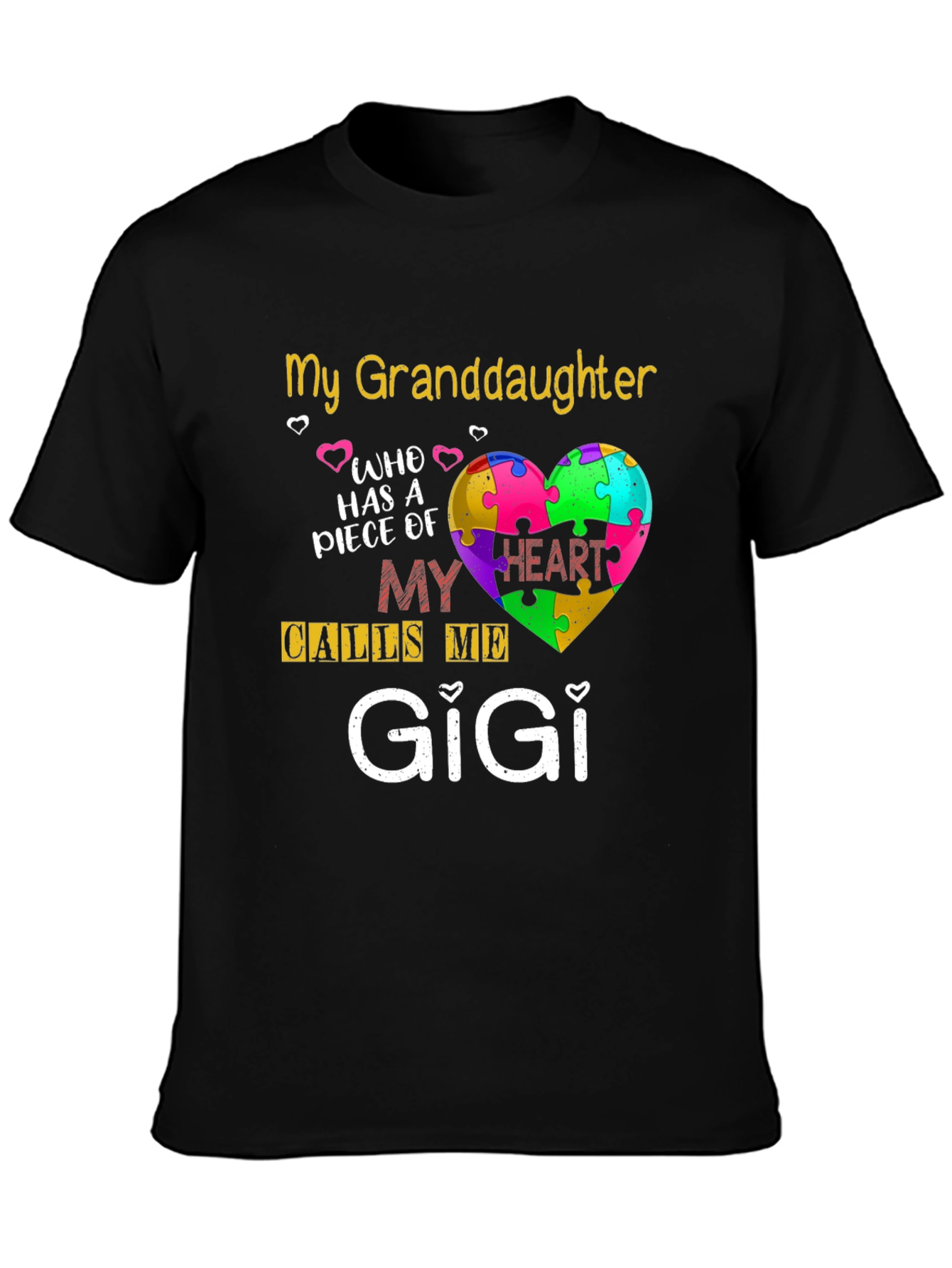 My Granddaughter Calls Me GiGi T-Shirt Autism Awareness