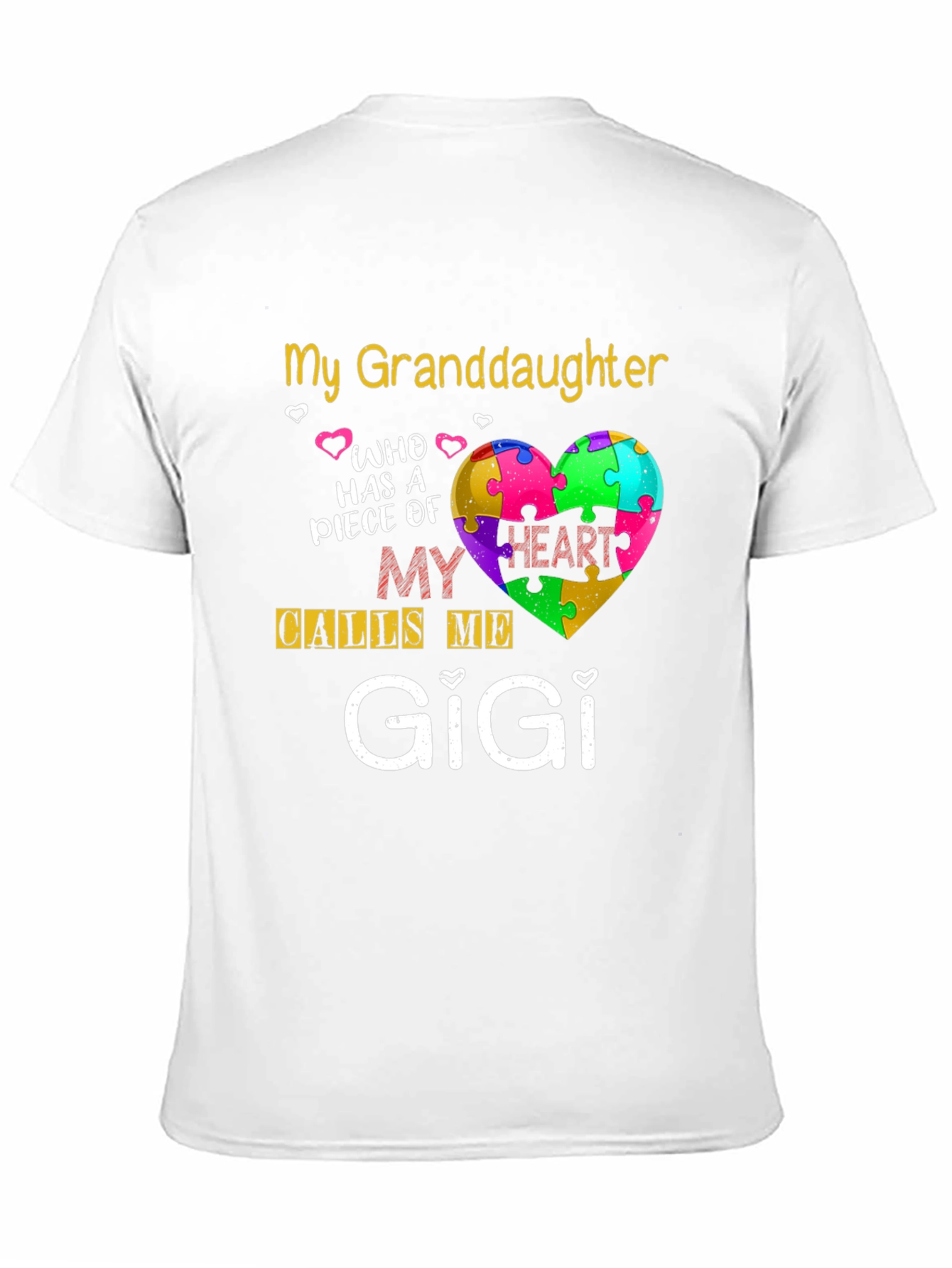 My Granddaughter Calls Me GiGi T-Shirt Autism Awareness