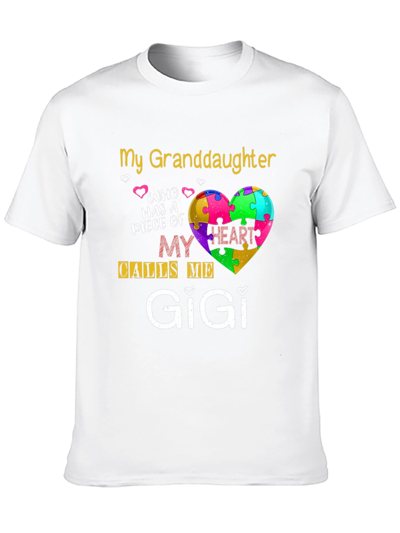 My Granddaughter Calls Me GiGi T-Shirt Autism Awareness
