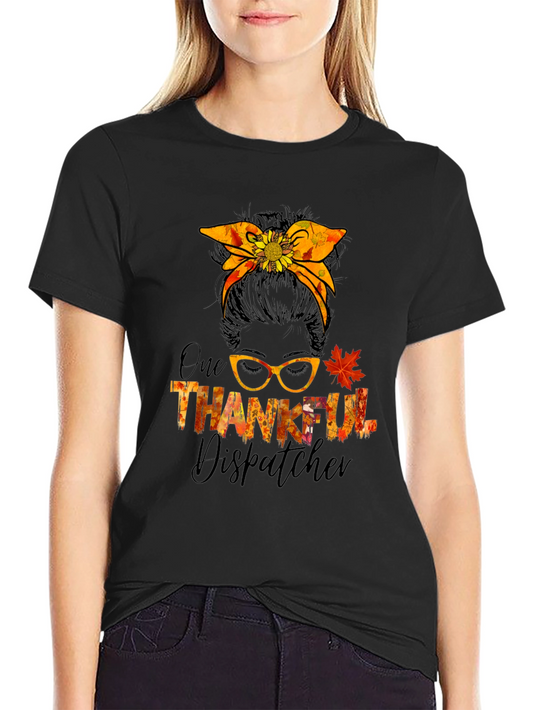 Thankful Dispatcher Messy Bun T-Shirt