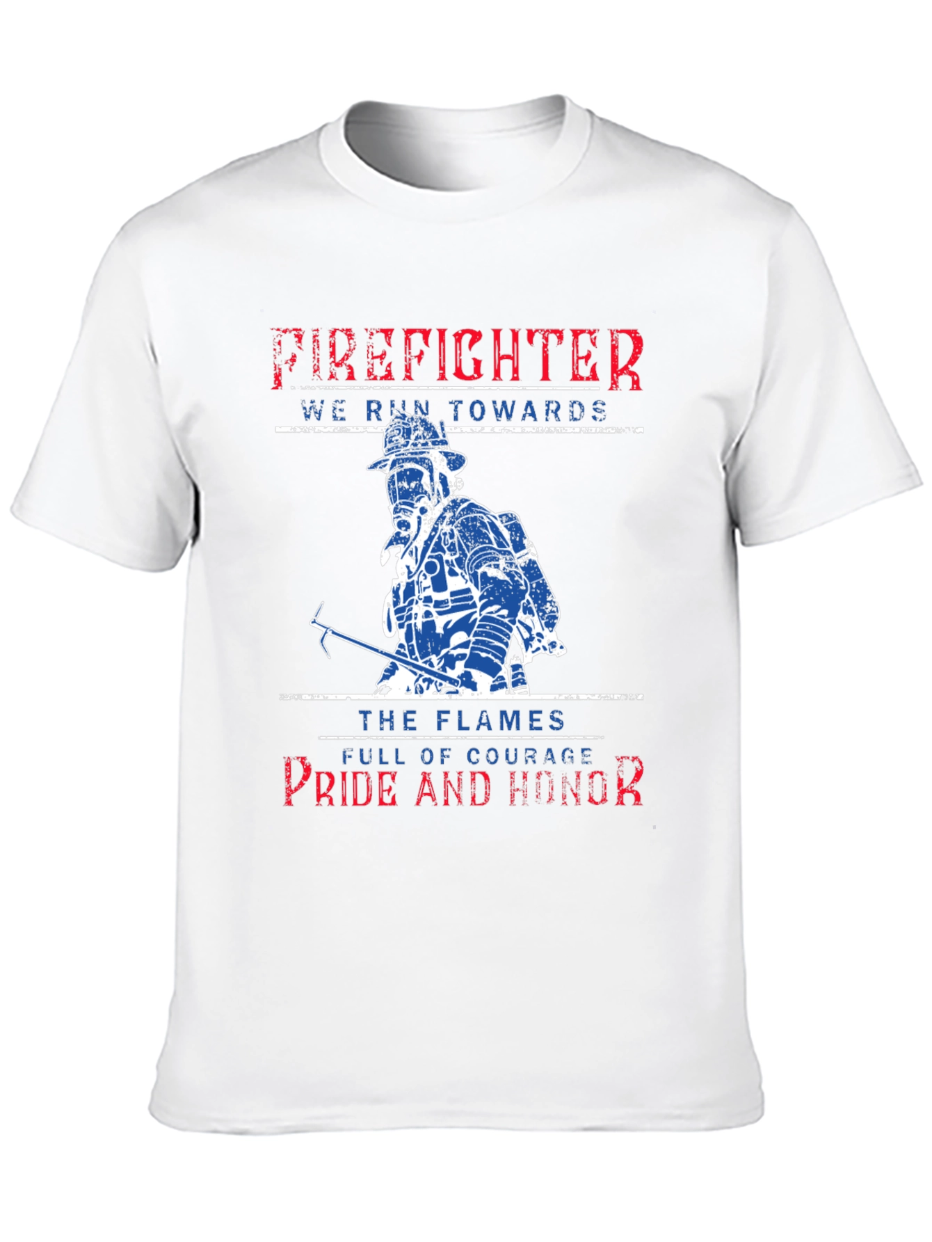 Firefighter Pride Honor Courage T-Shirt
