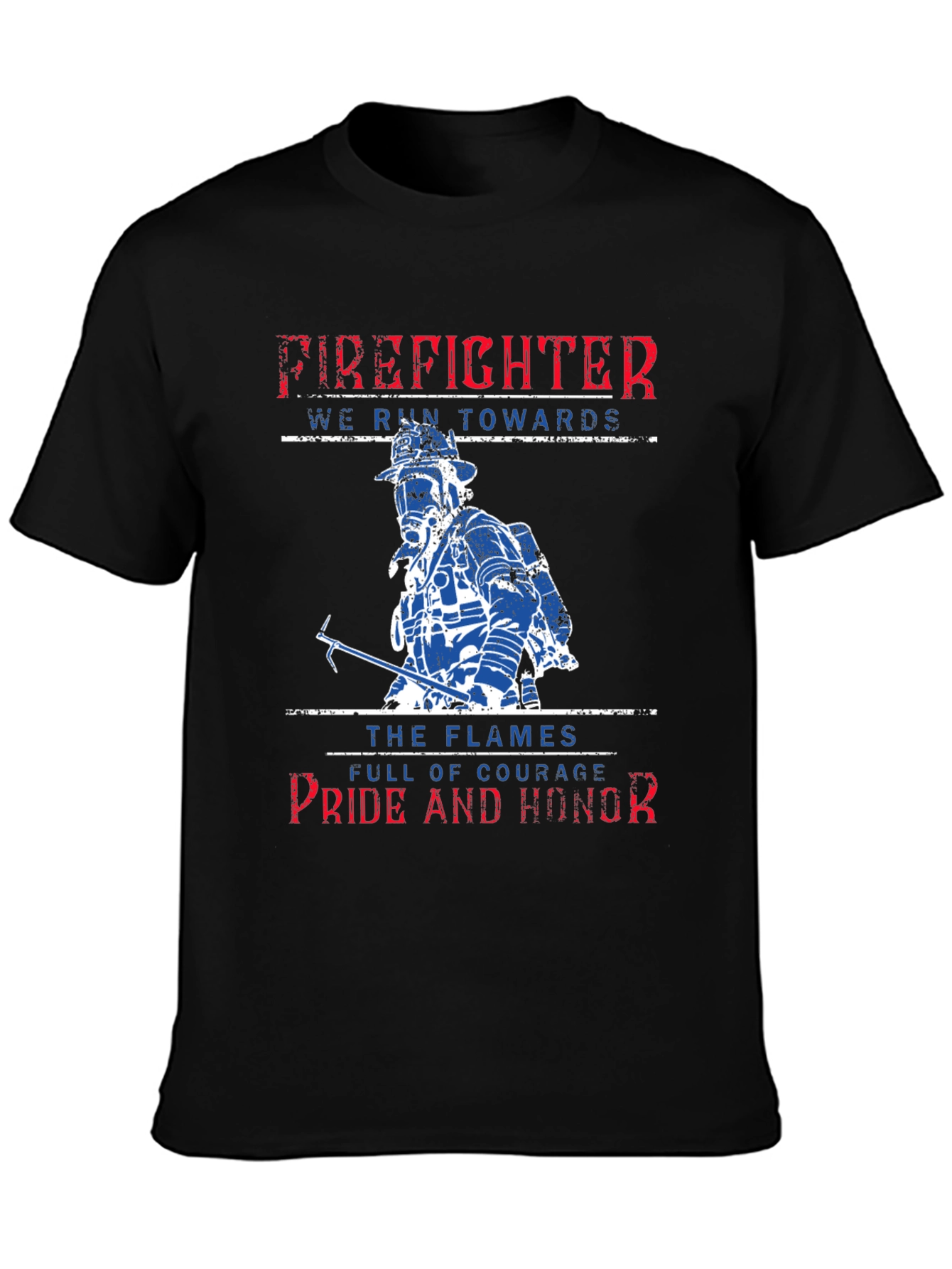 Firefighter Pride Honor Courage T-Shirt